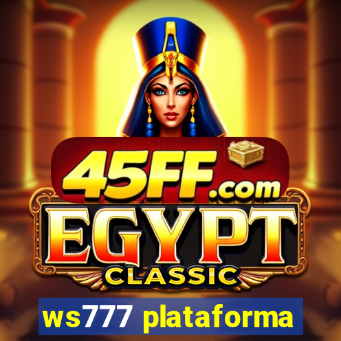 ws777 plataforma